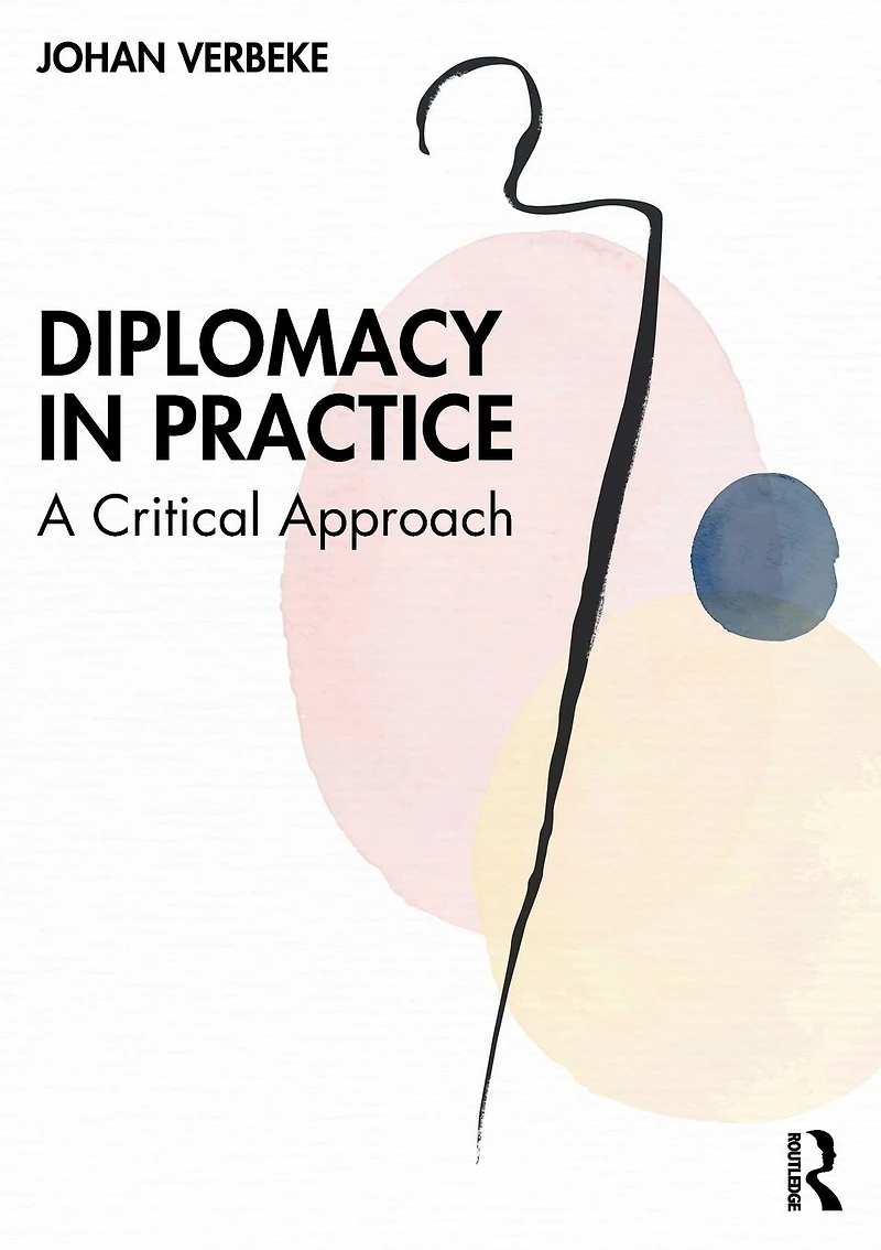 Diplomacy Practice: A Critical Approach