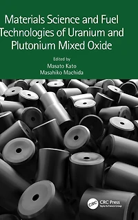 Materials Science and Fuel Technologies of Uranium Plutonium Mixed Oxide