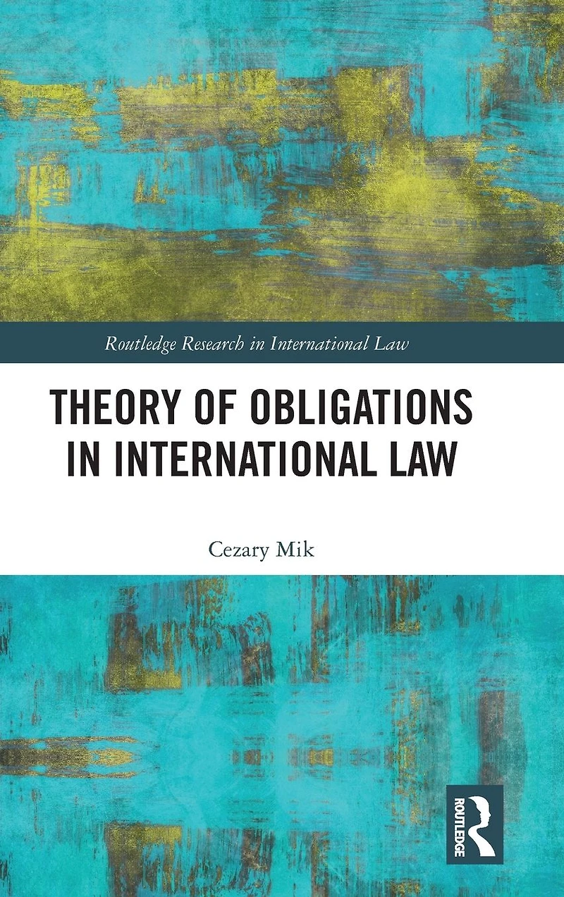Theory of Obligations International Law
