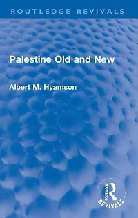 Palestine Old and New