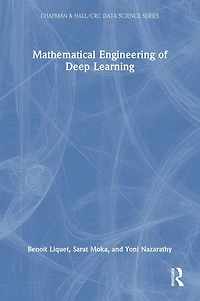 Mathematical Engineering of Deep Learning