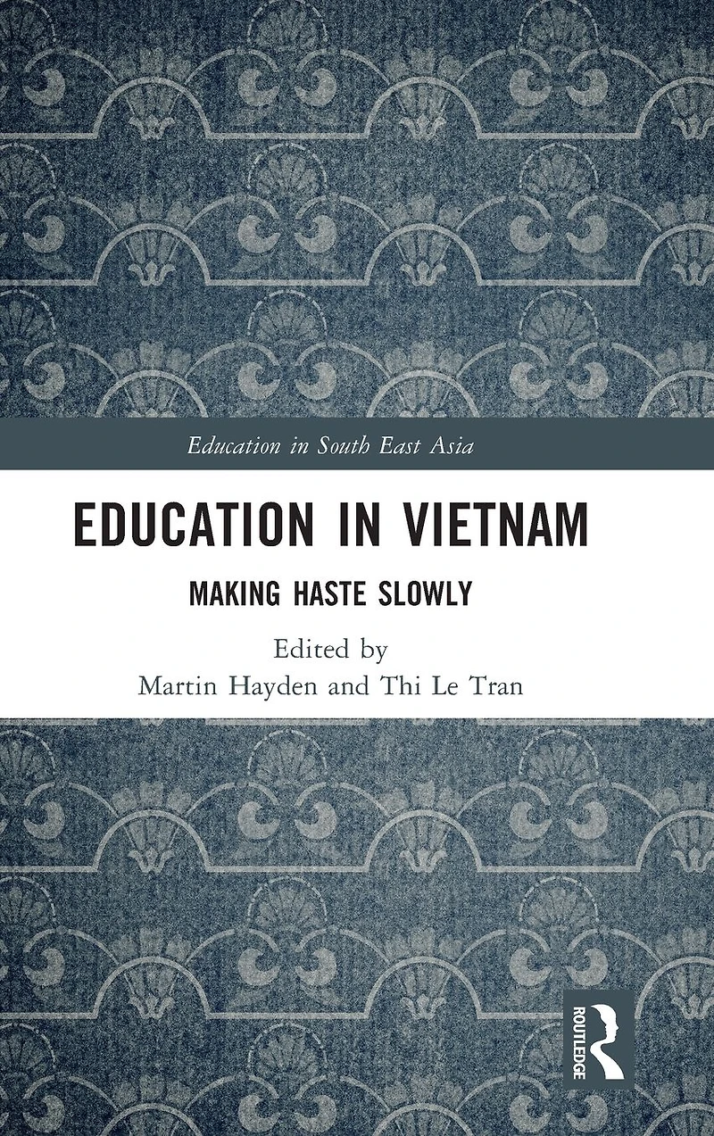 Education Vietnam: Making Haste Slowly