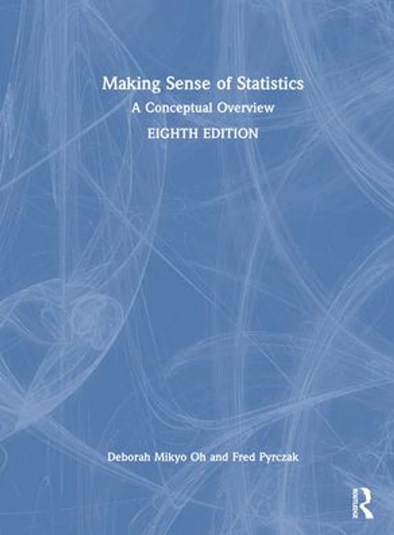 Making Sense of Statistics: A Conceptual Overview