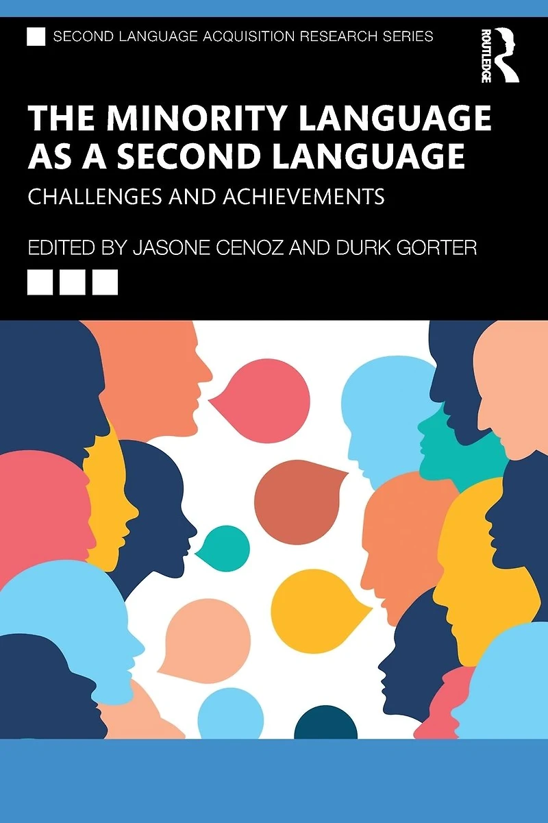 The Minority Language as a Second Language: Challenges and Achievements