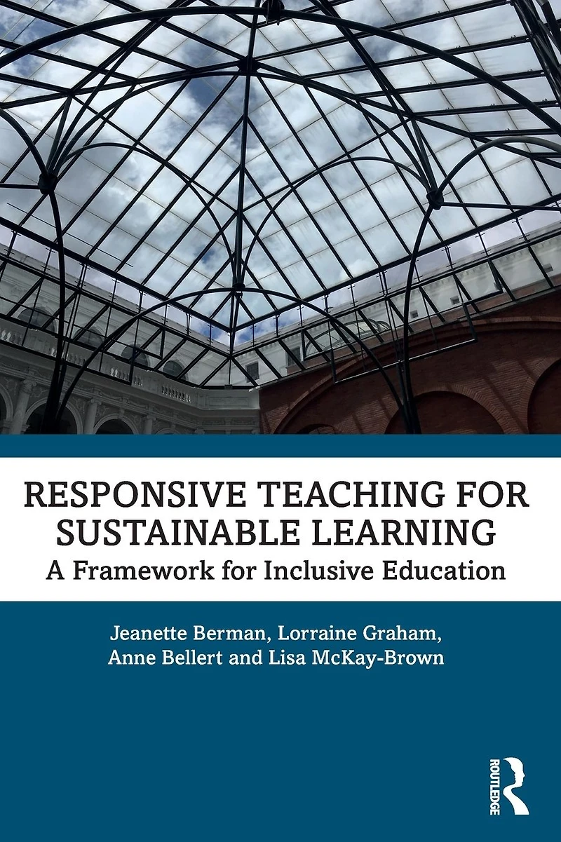 Responsive Teaching for Sustainable Learning: A Framework Inclusive Education