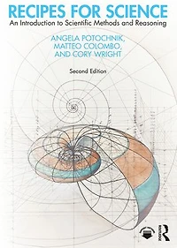 Recipes for Science: An Introduction to Scientific Methods and Reasoning