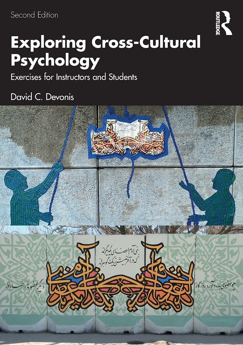 Exploring Cross-Cultural Psychology: Exercises for Instructors and Students