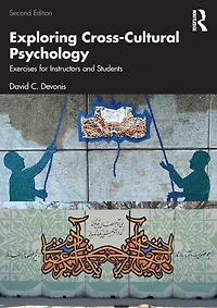 Exploring Cross-Cultural Psychology: Exercises for Instructors and Students