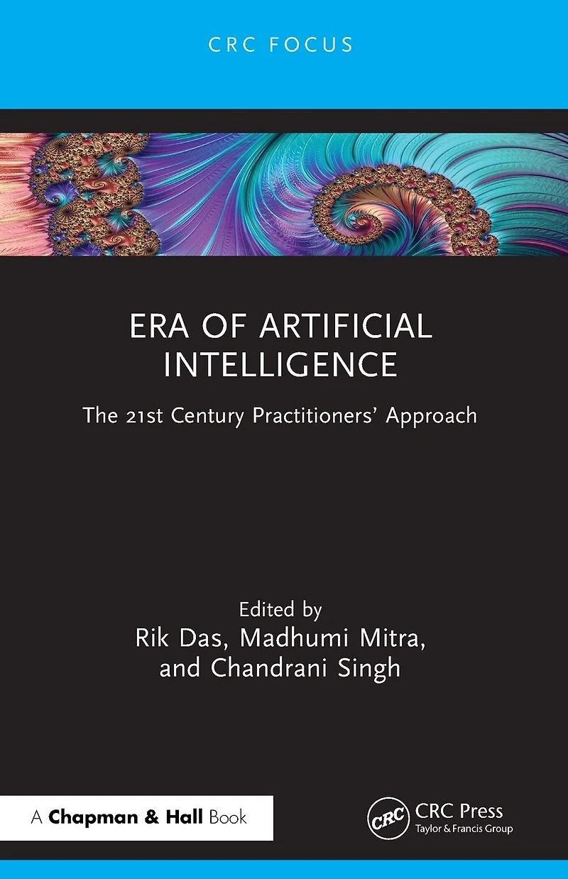 Era of Artificial Intelligence: The 21st Century Practitioners' Approach