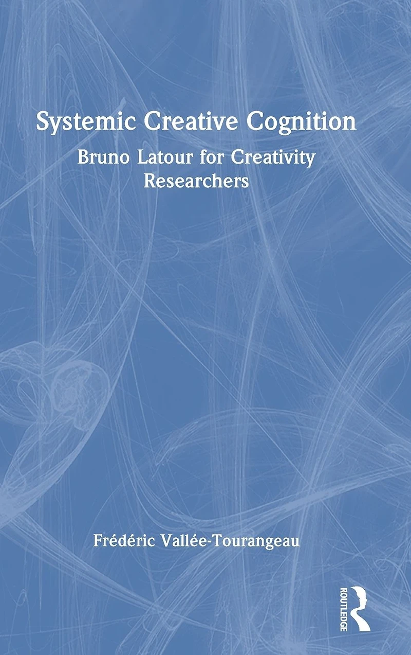 Systemic Creative Cognition: Bruno Latour for Creativity Researchers