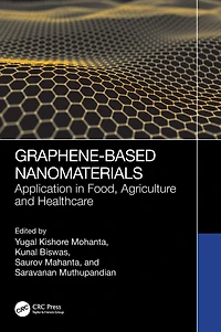 Graphene-Based Nanomaterials: Application Food, Agriculture and Healthcare