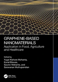Graphene-Based Nanomaterials: Application Food, Agriculture and Healthcare