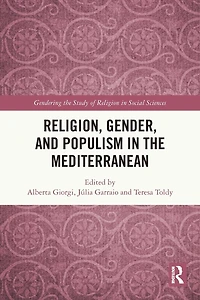 Religion, Gender, and Populism the Mediterranean