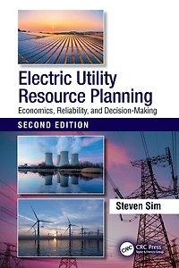 Electric Utility Resource Planning: Economics, Reliability, and Decision-Making