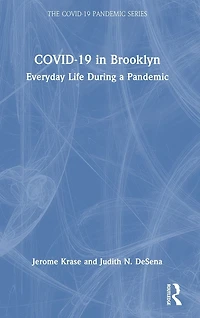 COVID-19 Brooklyn: Everyday Life During a Pandemic
