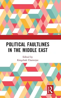 Political Faultlines the Middle East