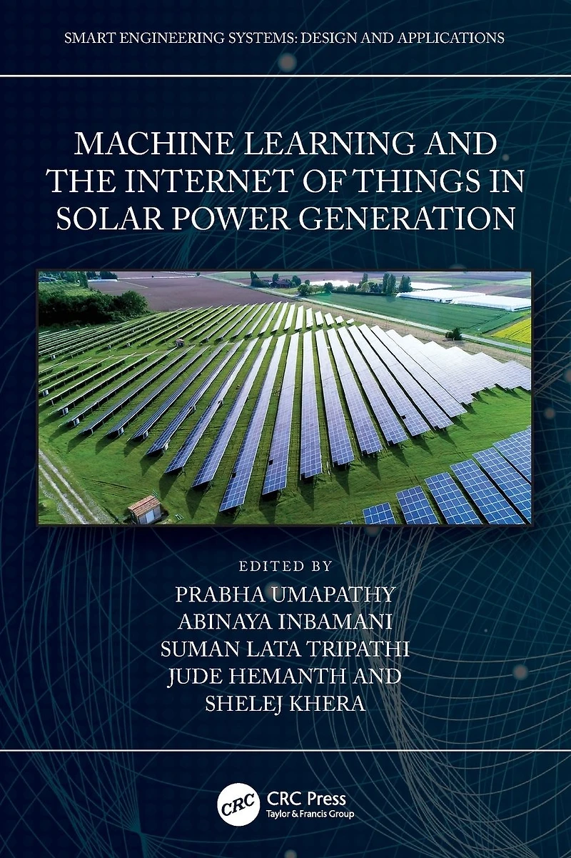 Machine Learning and the Internet of Things Solar Power Generation