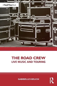 The Road Crew: Live Music and Touring