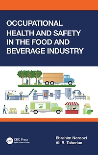 Occupational Health and Safety the Food Beverage Industry