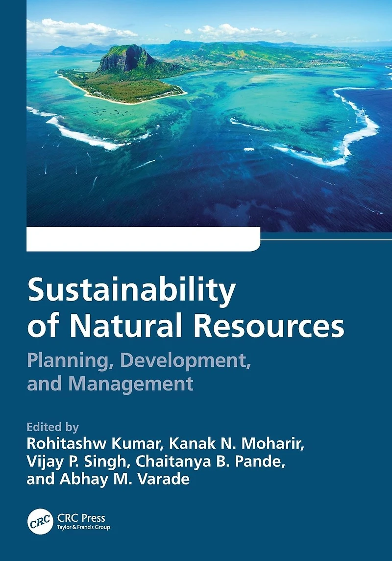 Sustainability of Natural Resources: Planning, Development, and Management