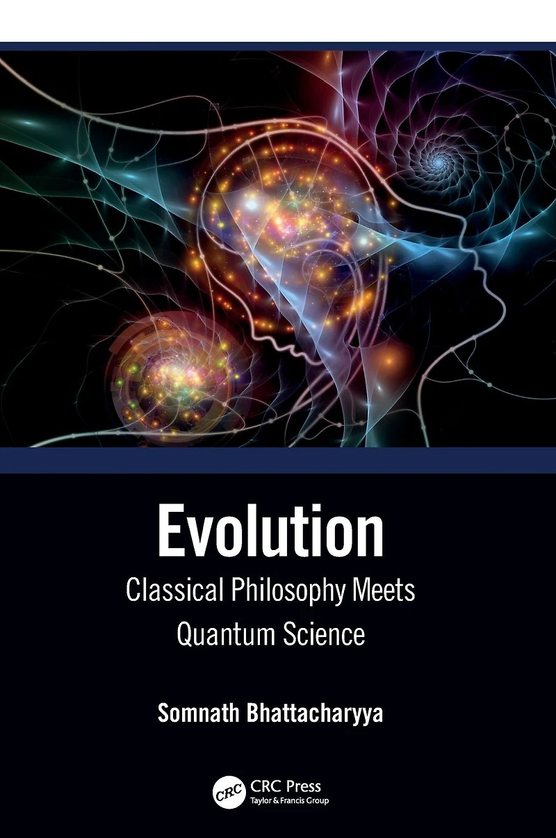 Evolution: Classical Philosophy Meets Quantum Science