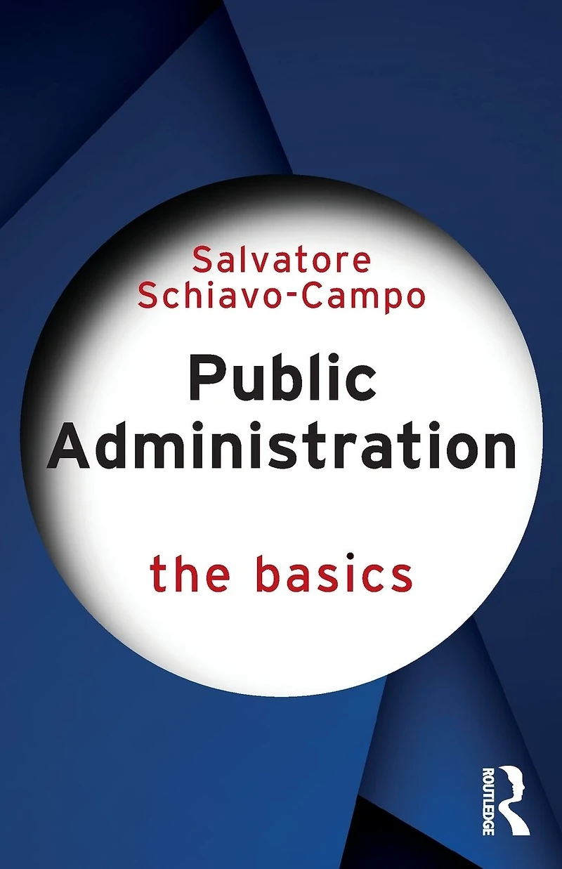 Public Administration: The Basics