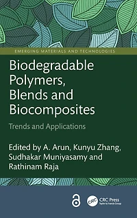 Biodegradable Polymers, Blends and Biocomposites: Trends Applications