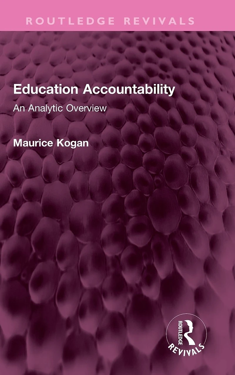 Education Accountability: An Analytic Overview