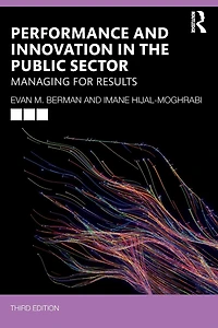 Performance and Innovation the Public Sector: Managing for Results