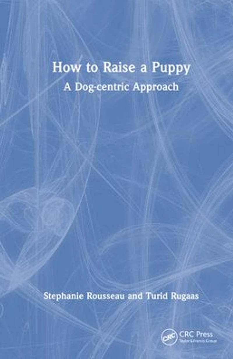 How to Raise A Puppy: Dog-centric Approach