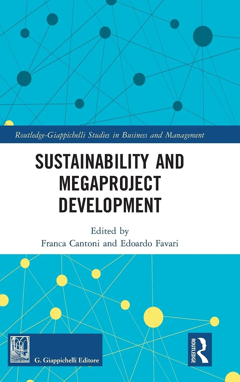 Sustainability and Megaproject Development