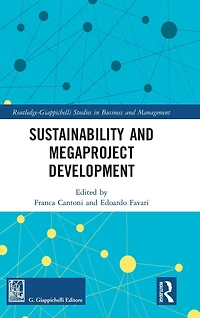 Sustainability and Megaproject Development