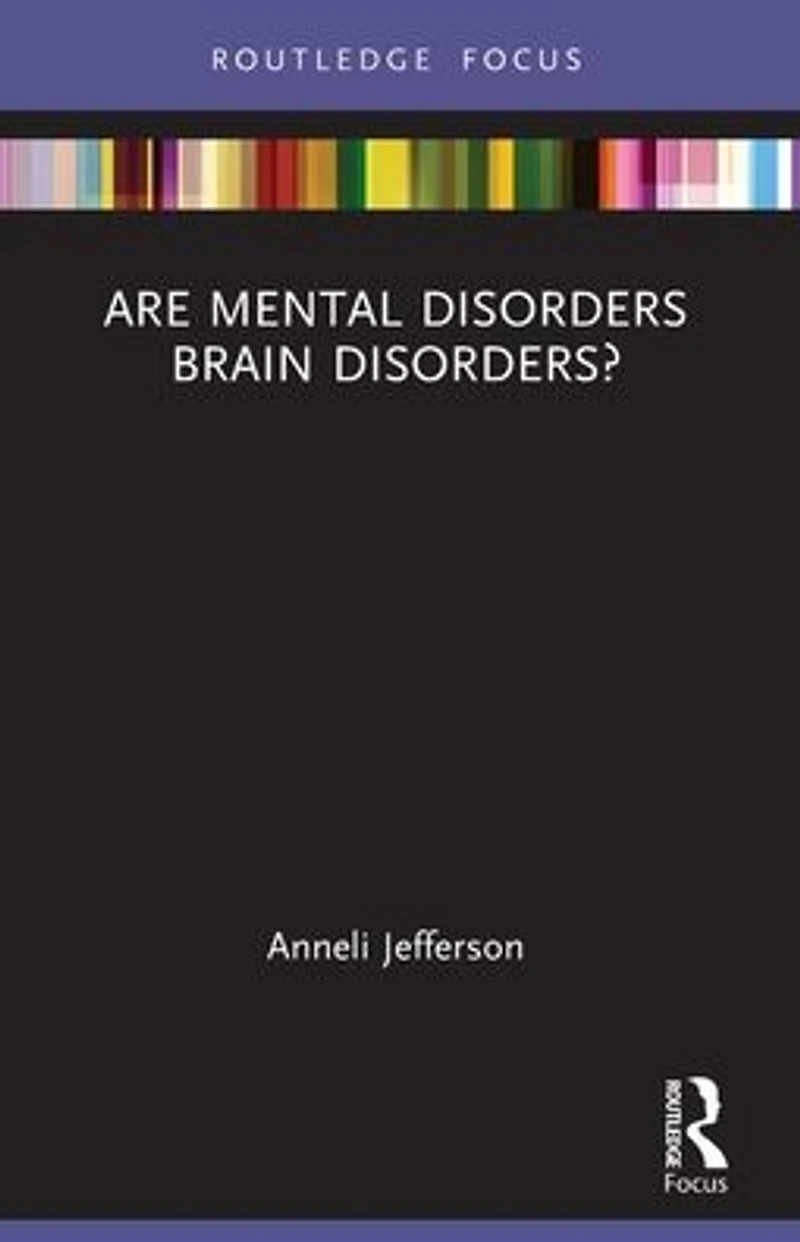 Are Mental Disorders Brain Disorders?