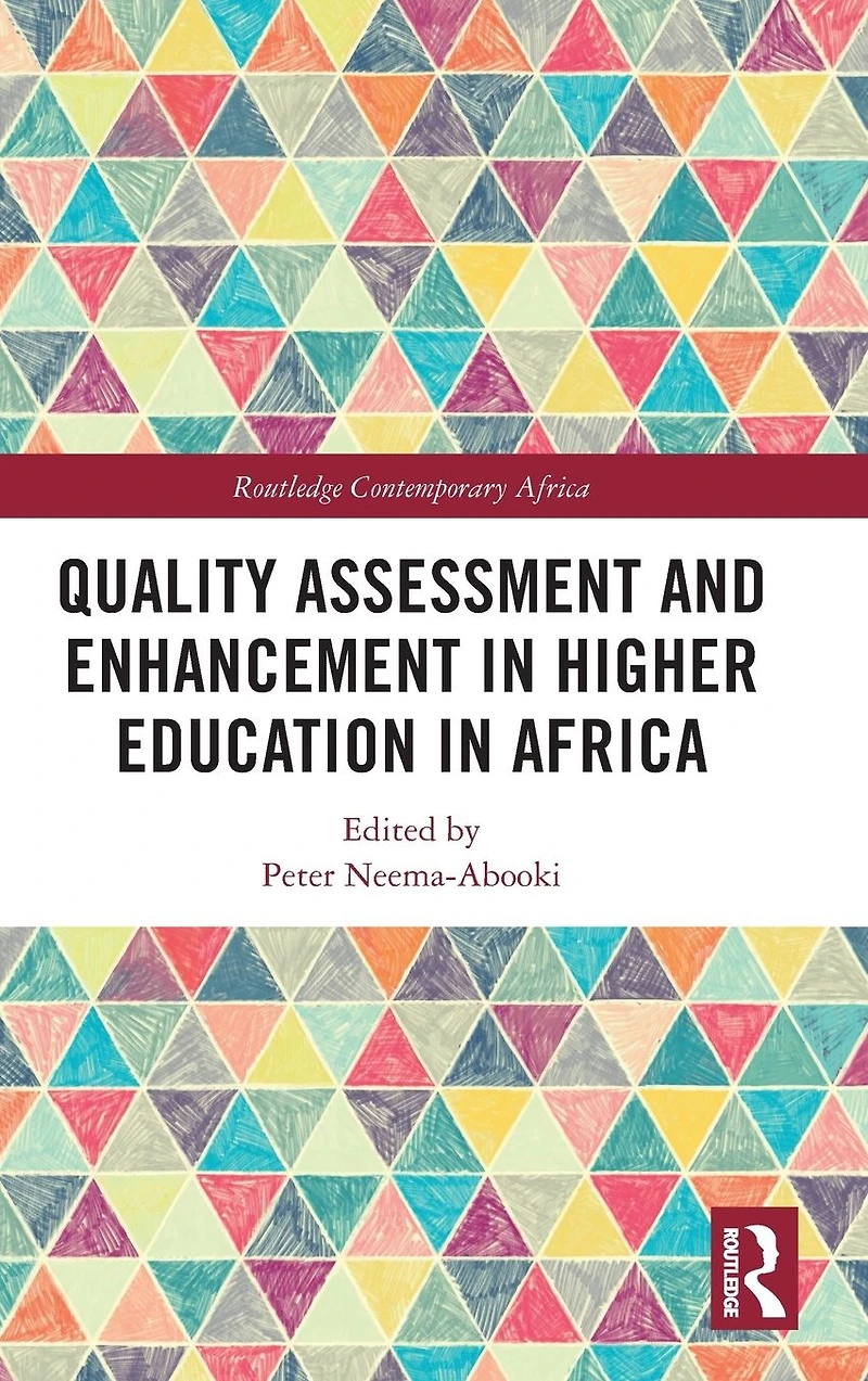 Quality Assessment and Enhancement Higher Education Africa