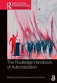 The Routledge Handbook of Autocratization