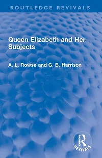 Queen Elizabeth and Her Subjects