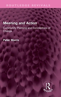 Meaning and Action: Community Planning Conceptions of Change