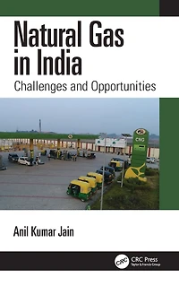 Natural Gas India: Challenges and Opportunities