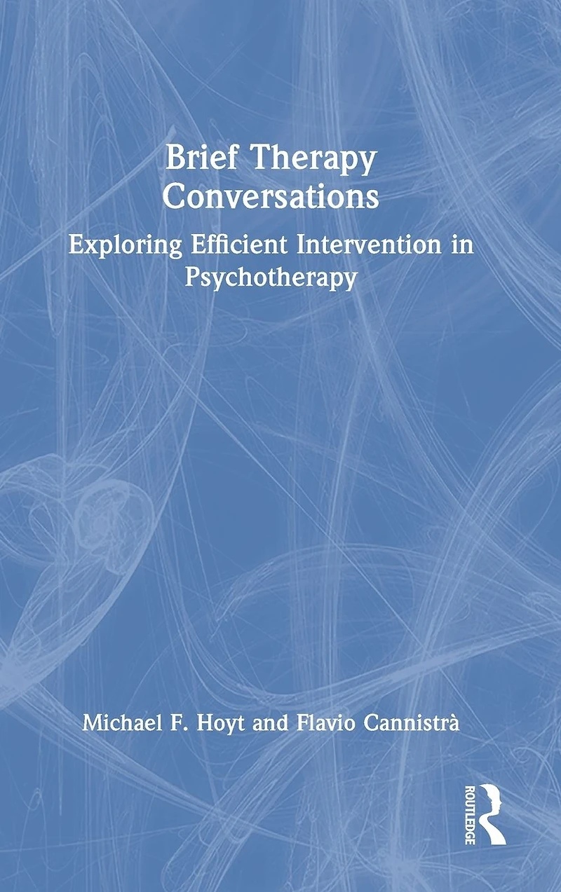Brief Therapy Conversations: Exploring Efficient Intervention Psychotherapy