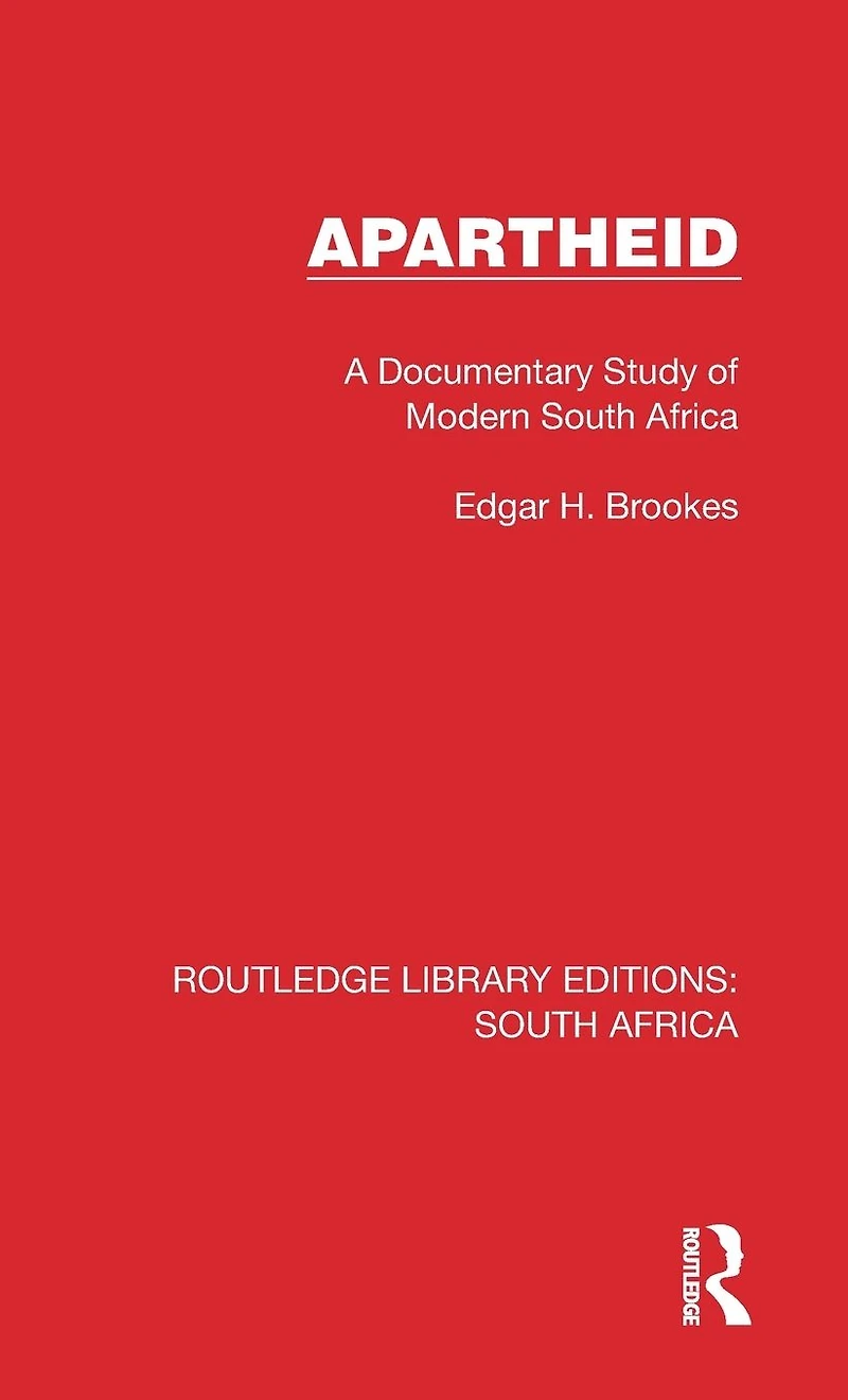 Apartheid: A Documentary Study of Modern South Africa