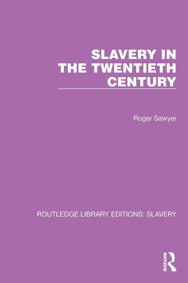 Slavery the Twentieth Century