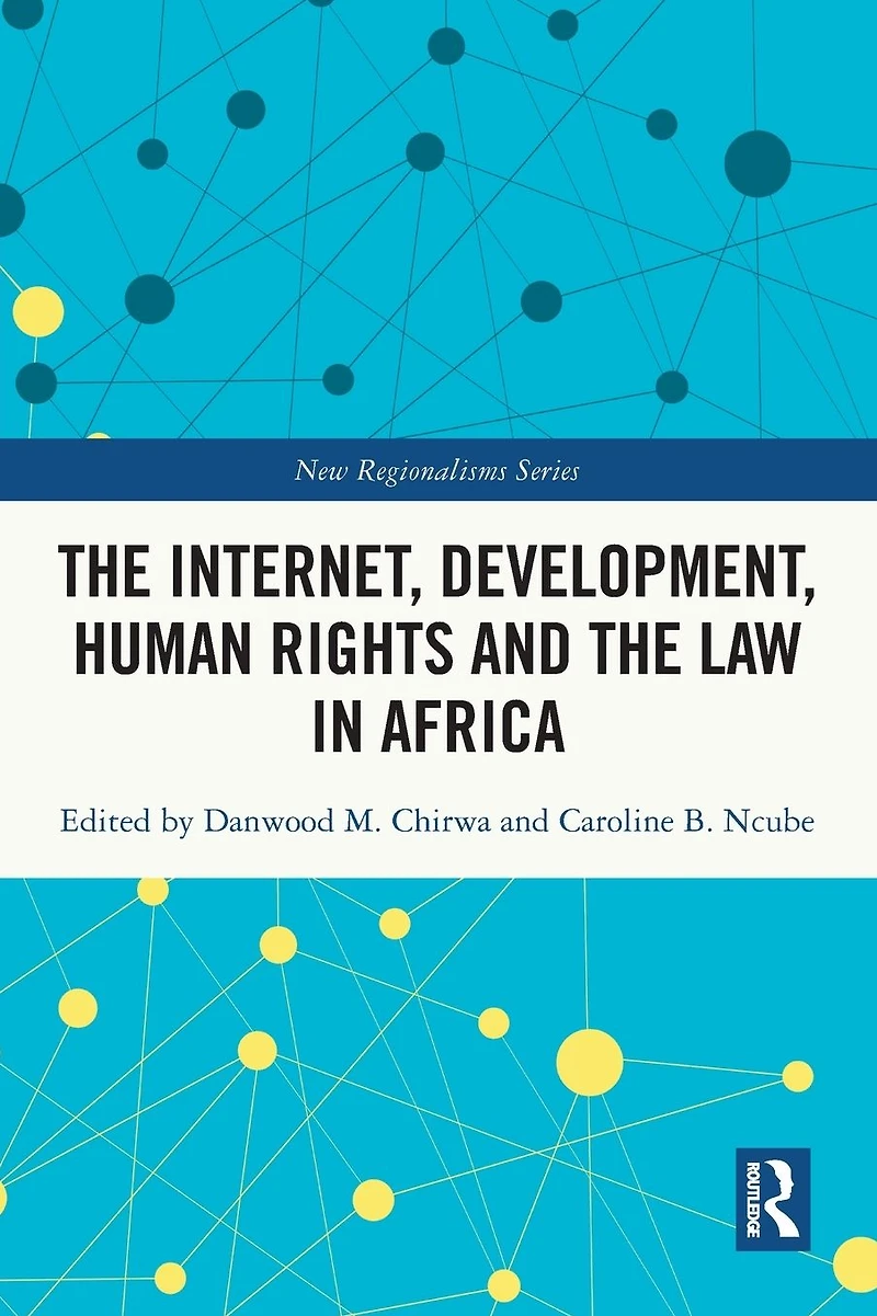 the Internet, Development, Human Rights and Law Africa