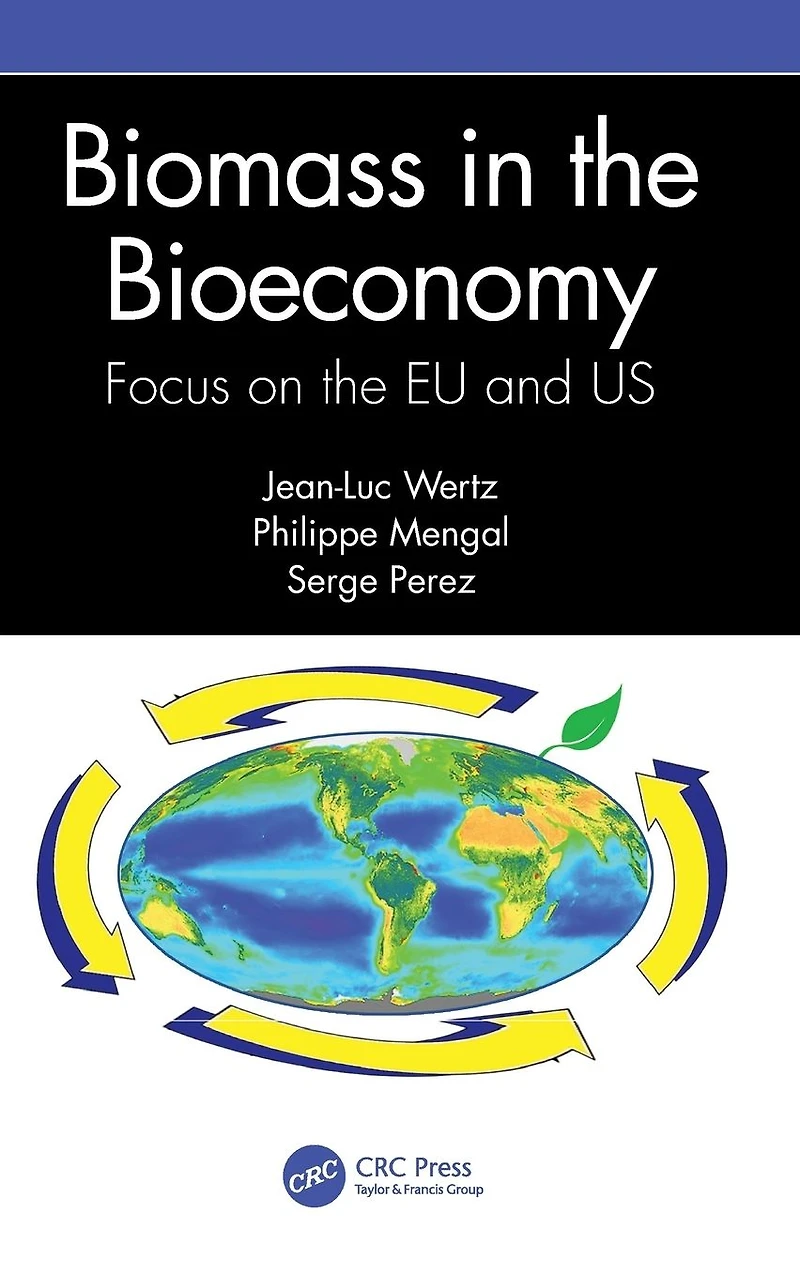 Biomass the Bioeconomy: Focus on EU and US