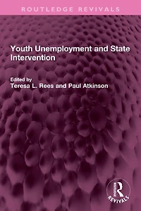 Youth Unemployment and State Intervention