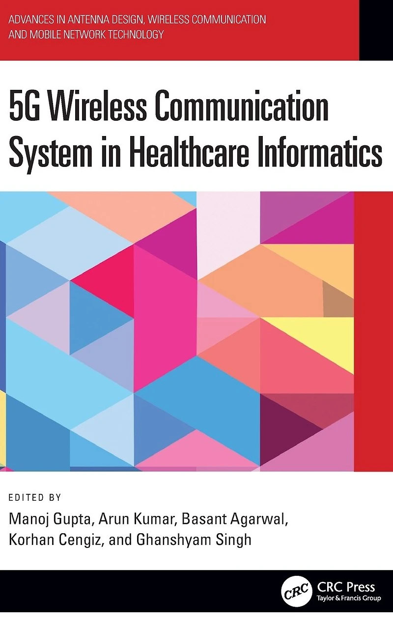 5G Wireless Communication System Healthcare Informatics