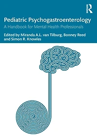 Pediatric Psychogastroenterology: A Handbook for Mental Health Professionals