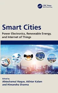 Smart Cities: Power Electronics, Renewable Energy, and Internet of Things: Things