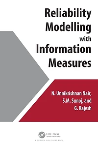 Reliability Modelling with Information Measures