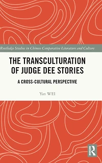 The Transculturation of Judge Dee Stories: A Cross-Cultural Perspective