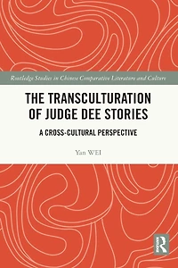 The Transculturation of Judge Dee Stories: A Cross-Cultural Perspective
